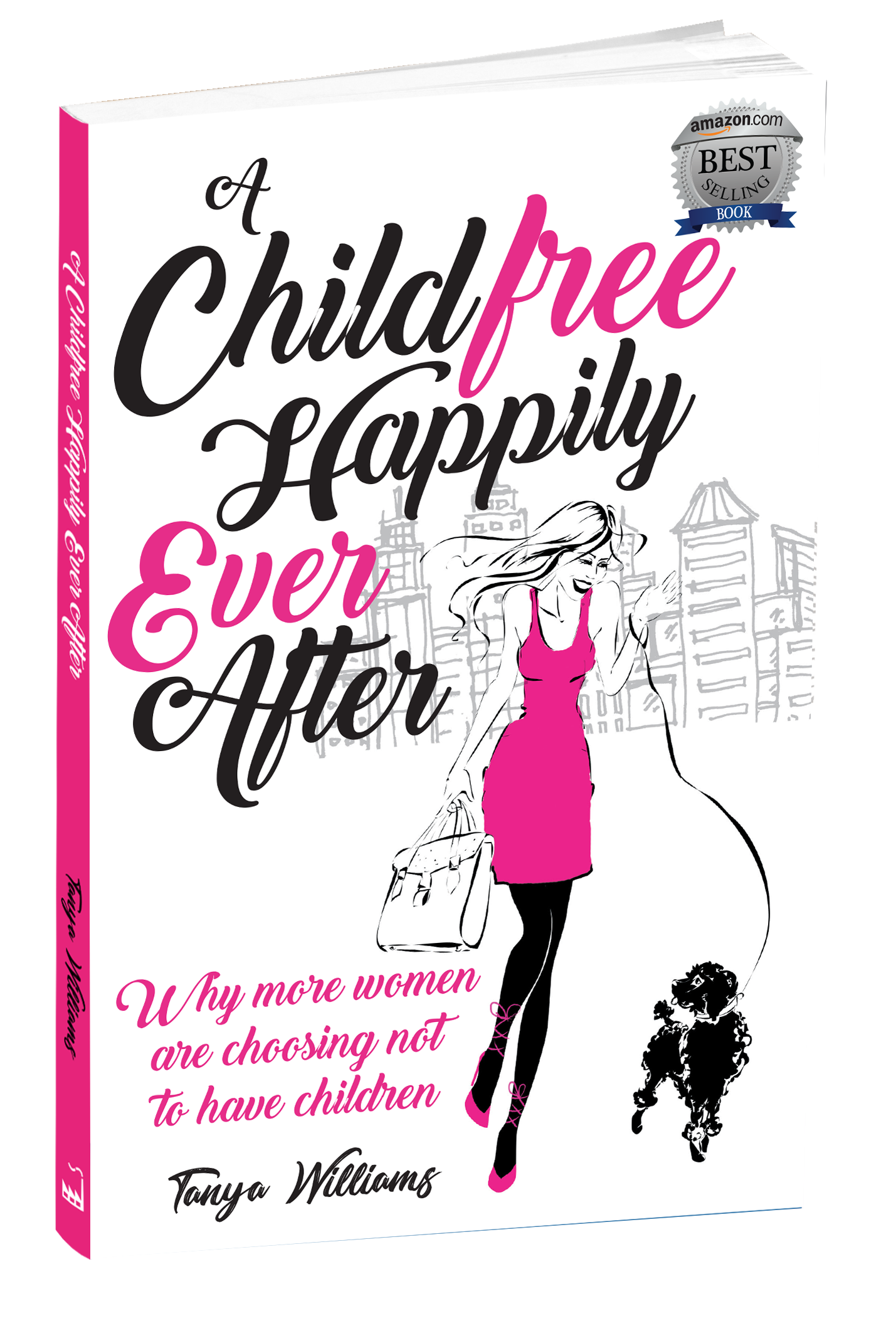 A Childfree Happily Ever After, by Tanya Williams