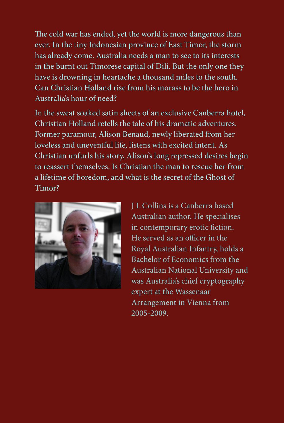 Ghost of Timor, JL Collins