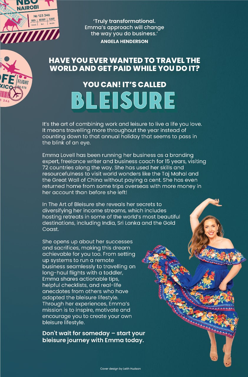 The Art of Bleisure, by Emma Lovell