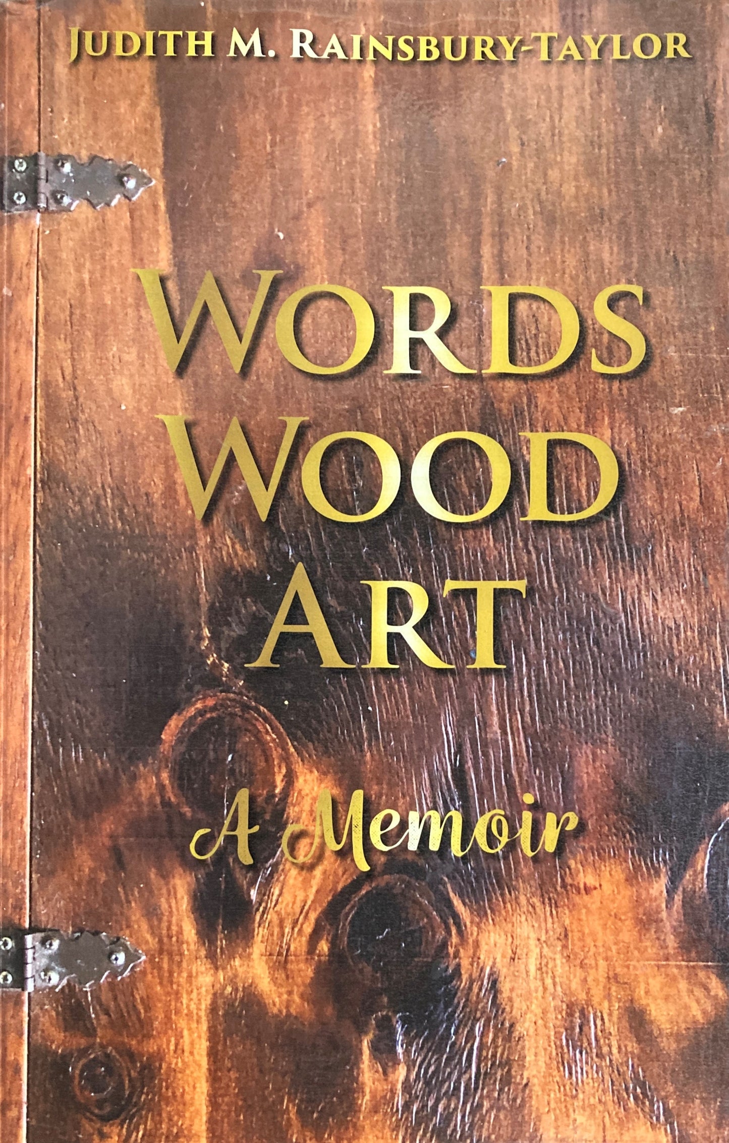 Words Wood Art, Judith Rainsbury Taylor