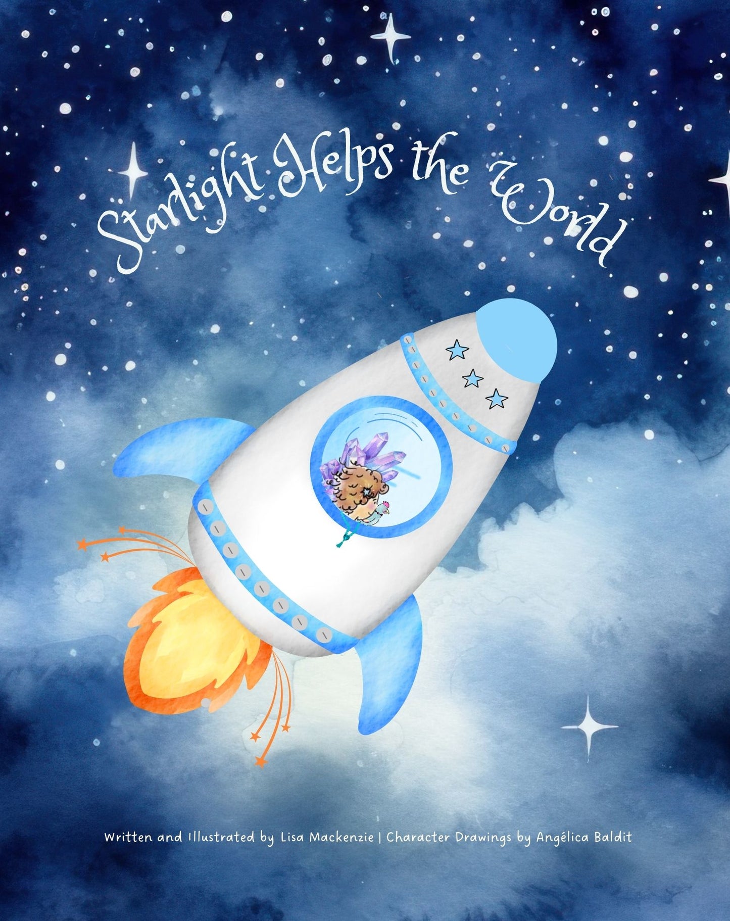 Starlight helps the world, by Lisa Mackenzie