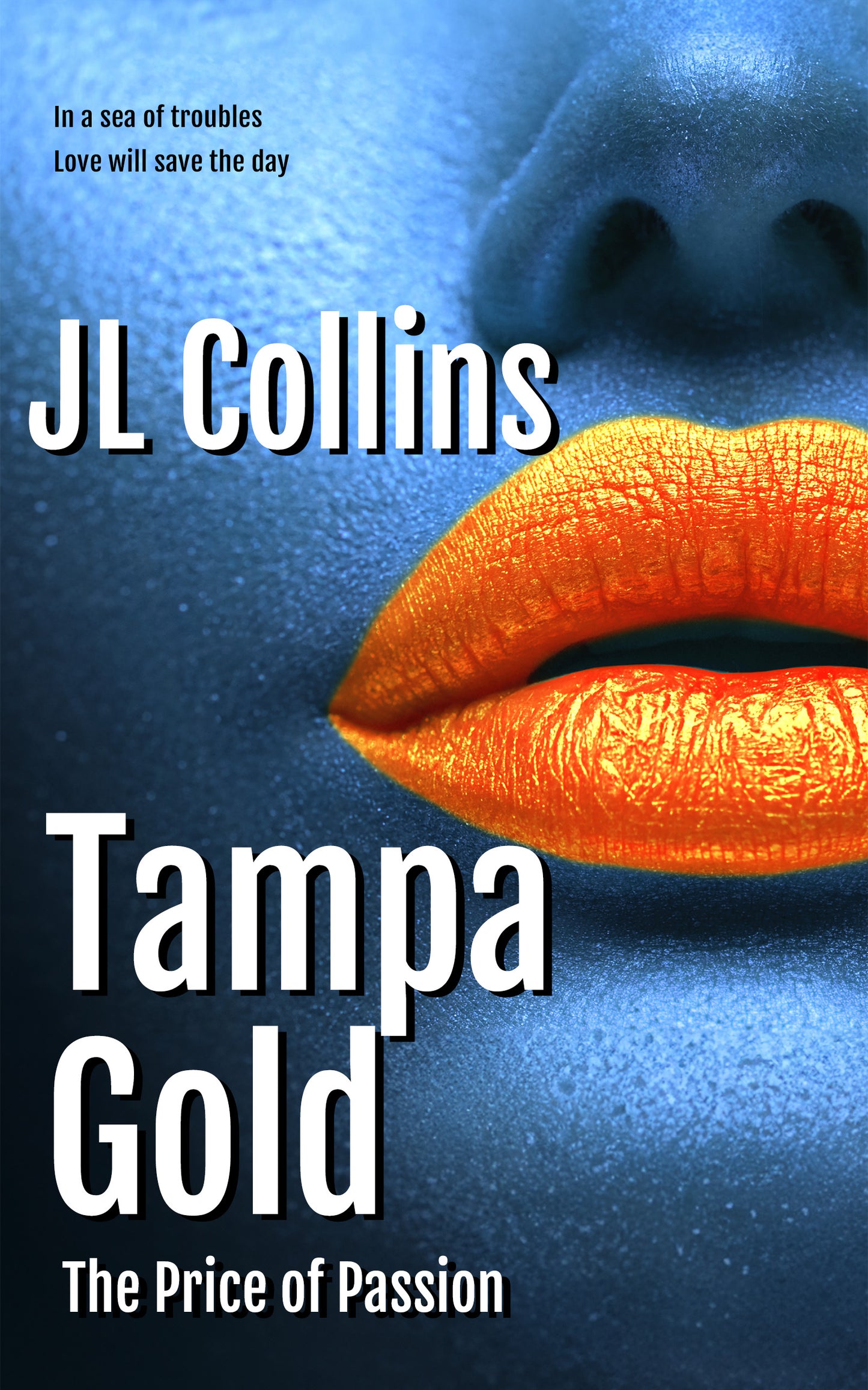 Tampa Gold, JL Collins