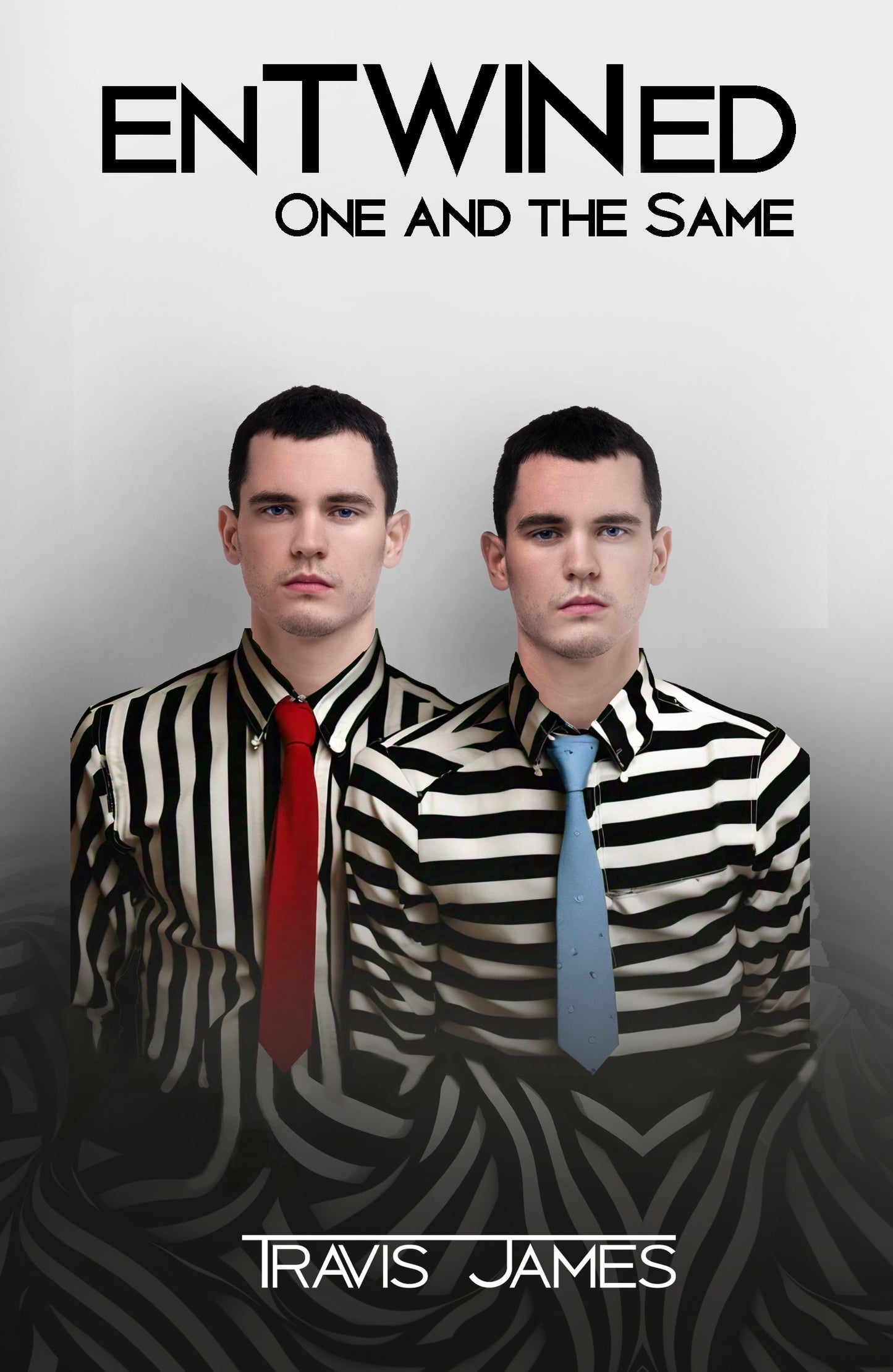 ENTWINED - One And The Same, Travis James