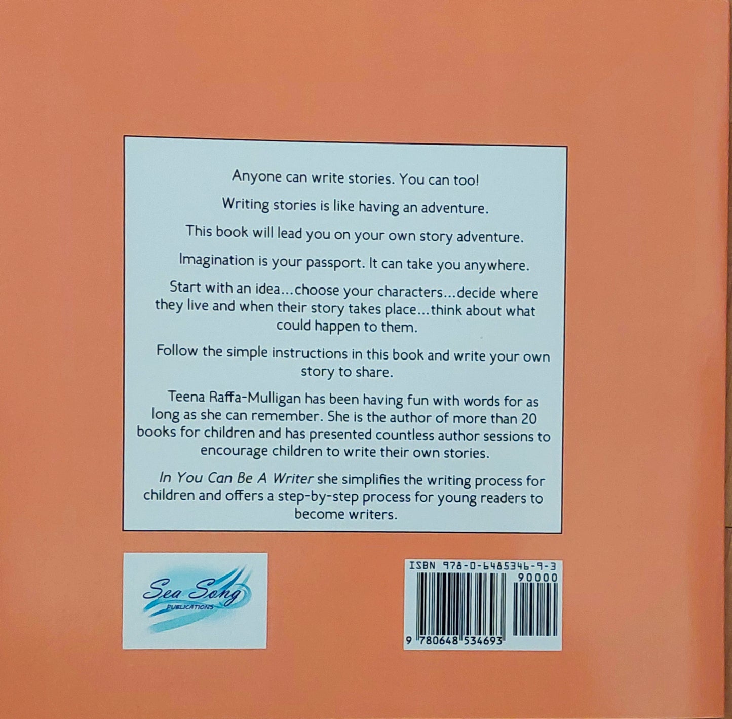 You Can Be a Writer, by Teena Raffa-Mulligan