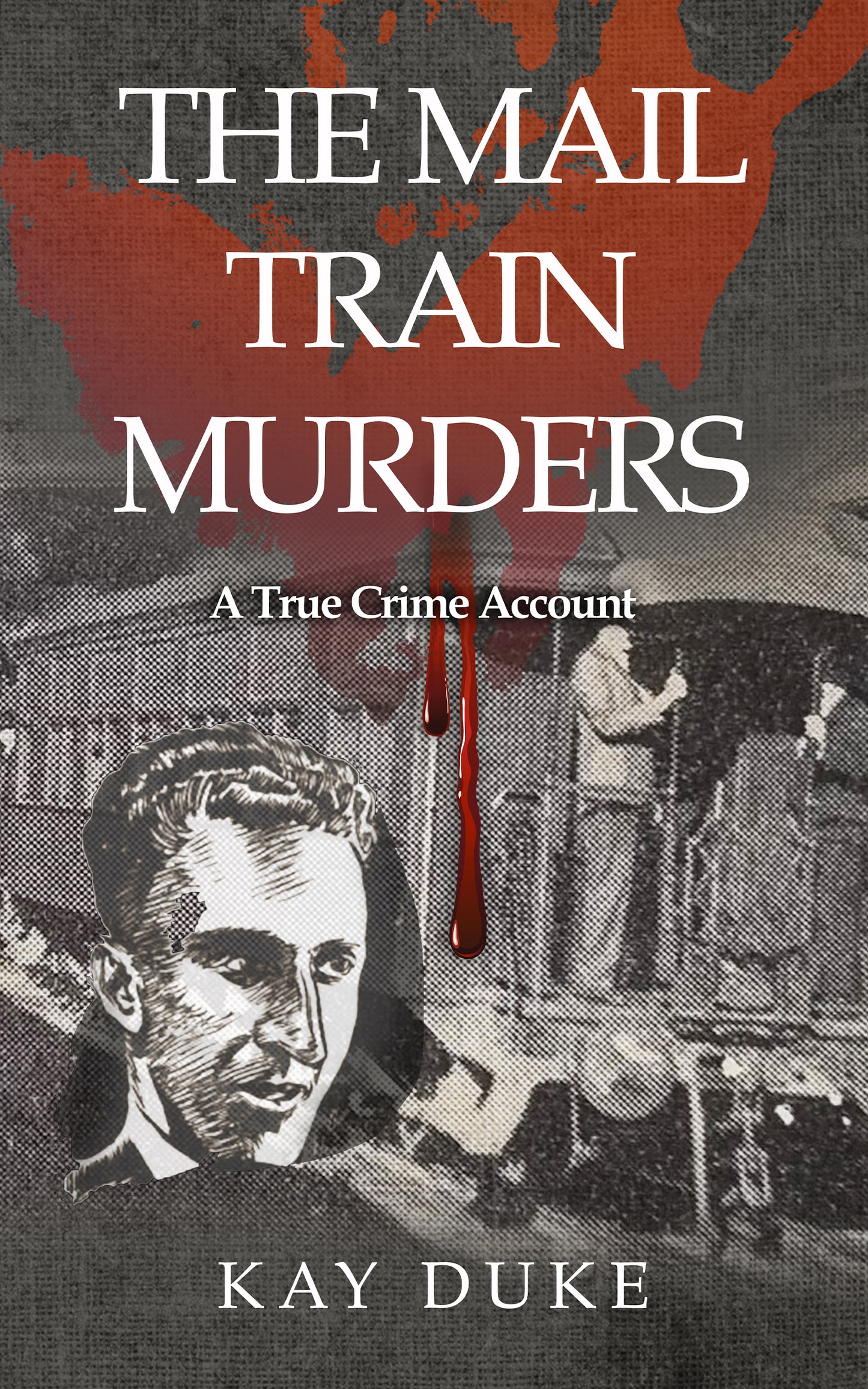 The Mail Train Murders, Kay Duke
