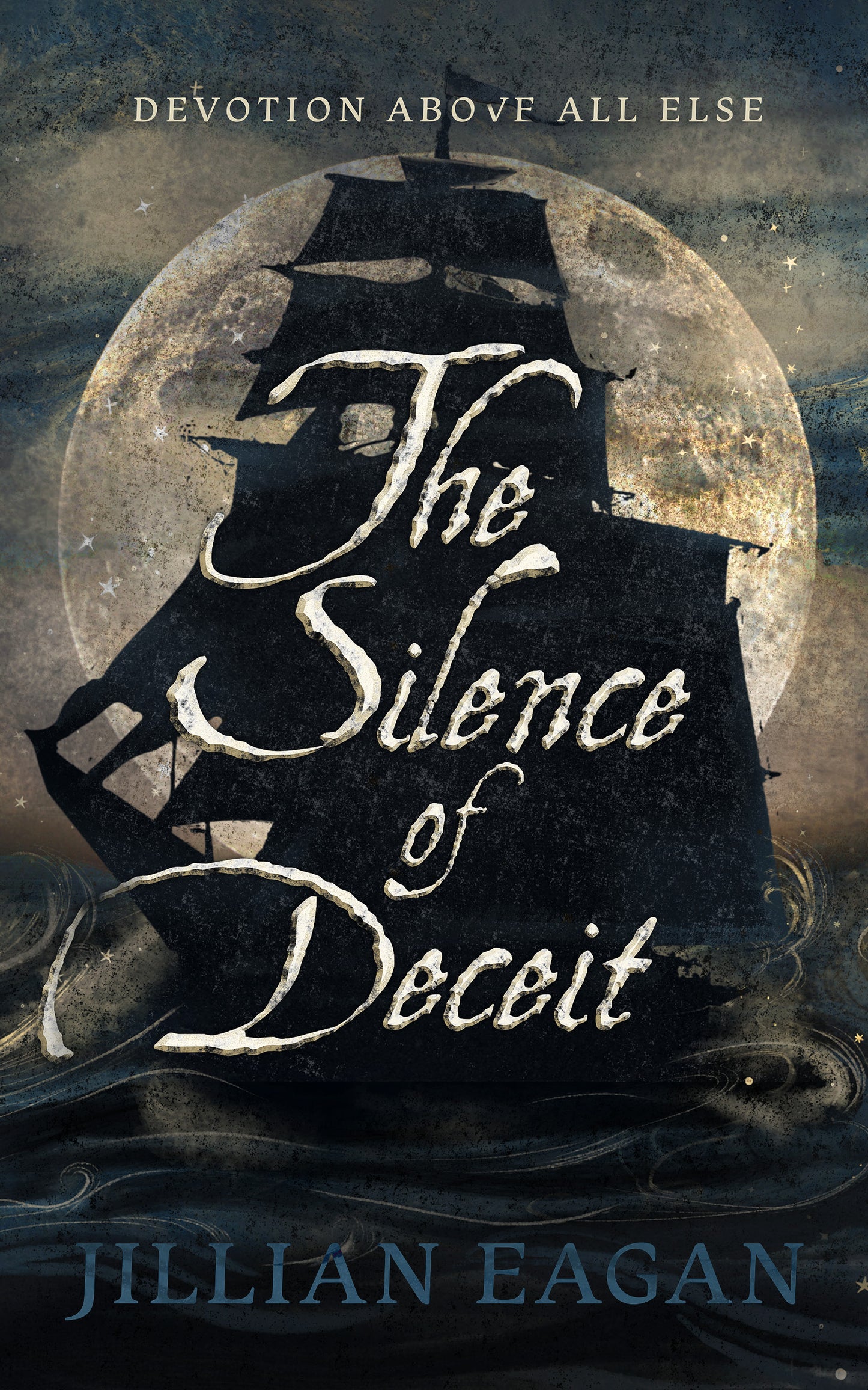 The Silence of Deceit, Jillian Eagan