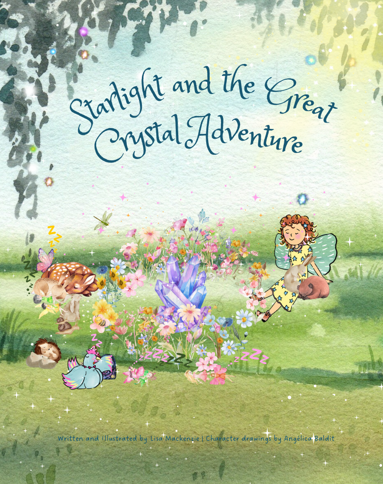 Starlight and the great crystal adventure, by Lisa Mackenzie