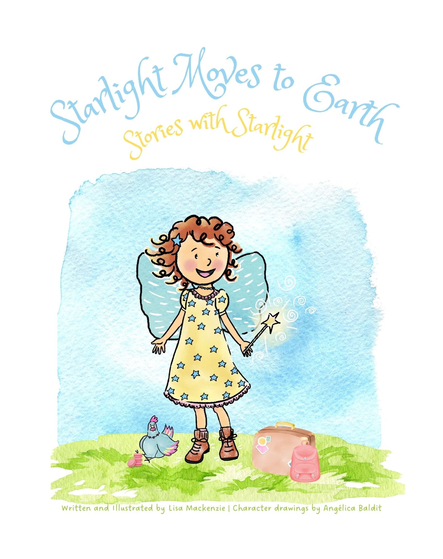 Starlight moves to Earth, by Lisa Mackenzie