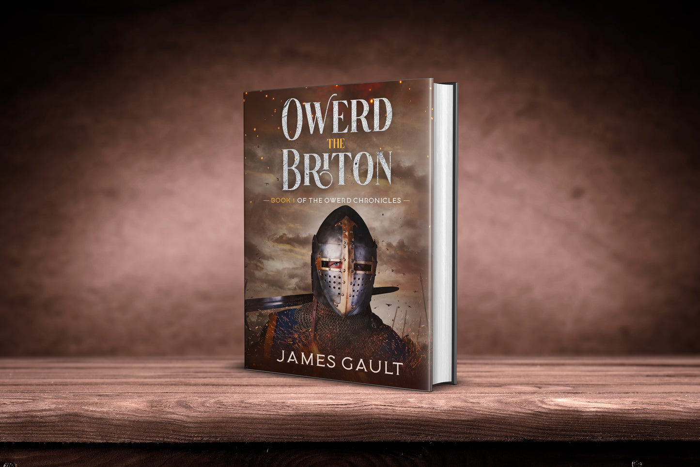 Owerd the Briton – Book 1 of the Owerd Chronicles, by James Gault