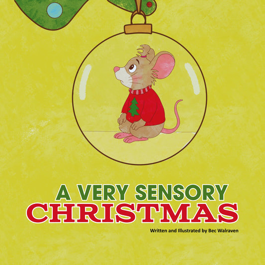 A Very Sensory Christmas, Bec Walraven